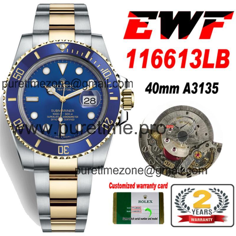 EWF Submariner 40 116613LB A3135 Automatic Mens Watch TT YG Ceramic Blue Dial 904L OysterSteel Bracelet Best Edition