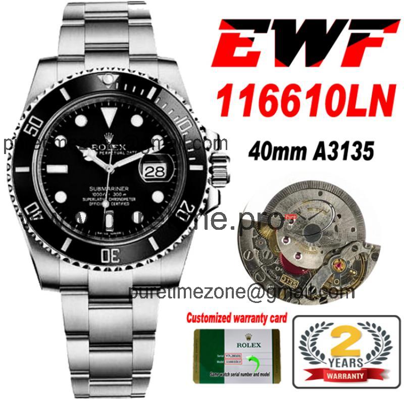 EWF V2 Submariner 40 116610LN A3135 Automatic Mens Watch Ceramic Bezel Black Dial 904L OysterSteel Bracelet Best Edition