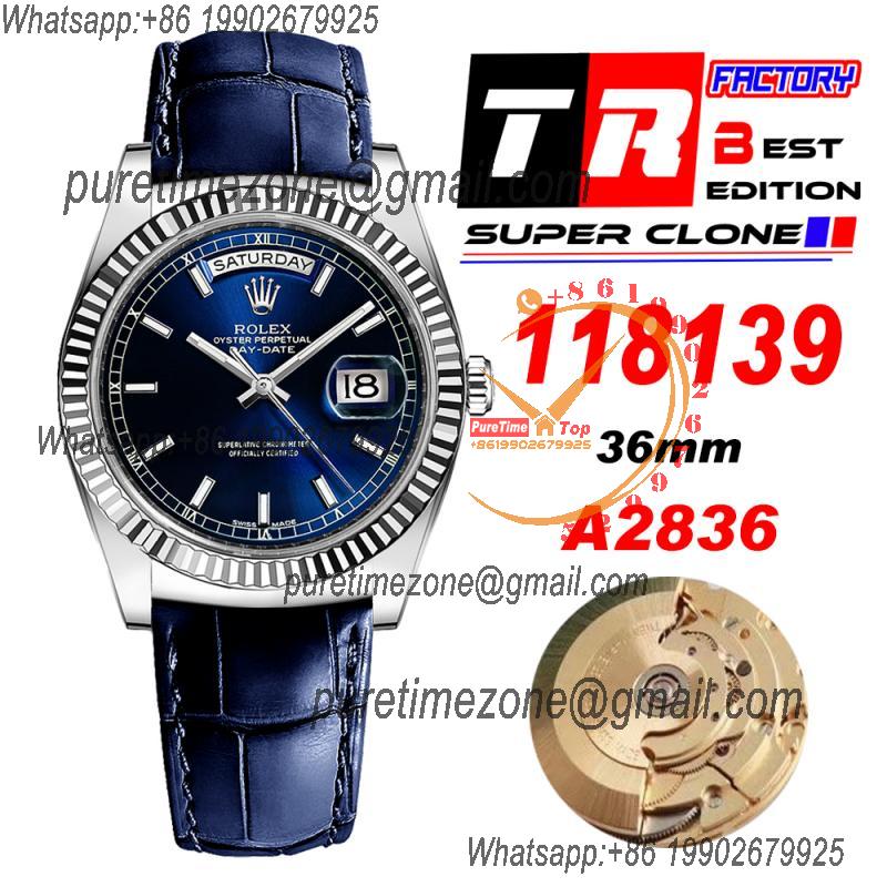 Day-Date 118139 36mm A2836 Automatic Mens Watch Best Edition TRF Stainless Steel Blue Dial  Blue Leather