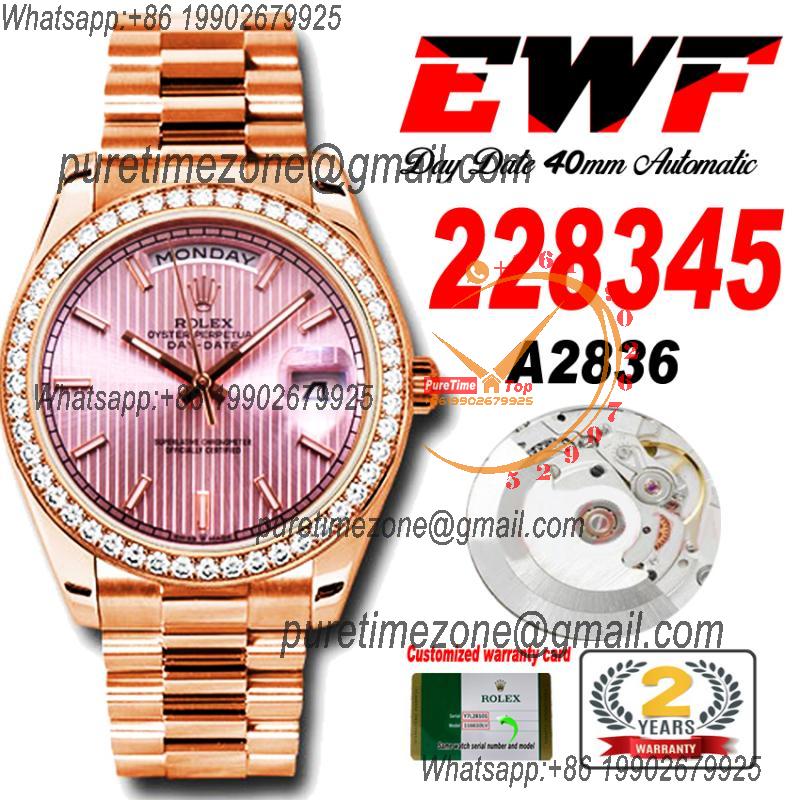 EWF DayDate 40 228345 A2836 Automatic Mens Watch RG Diamond Bezel Pink Dial President Bracelet Best Edition