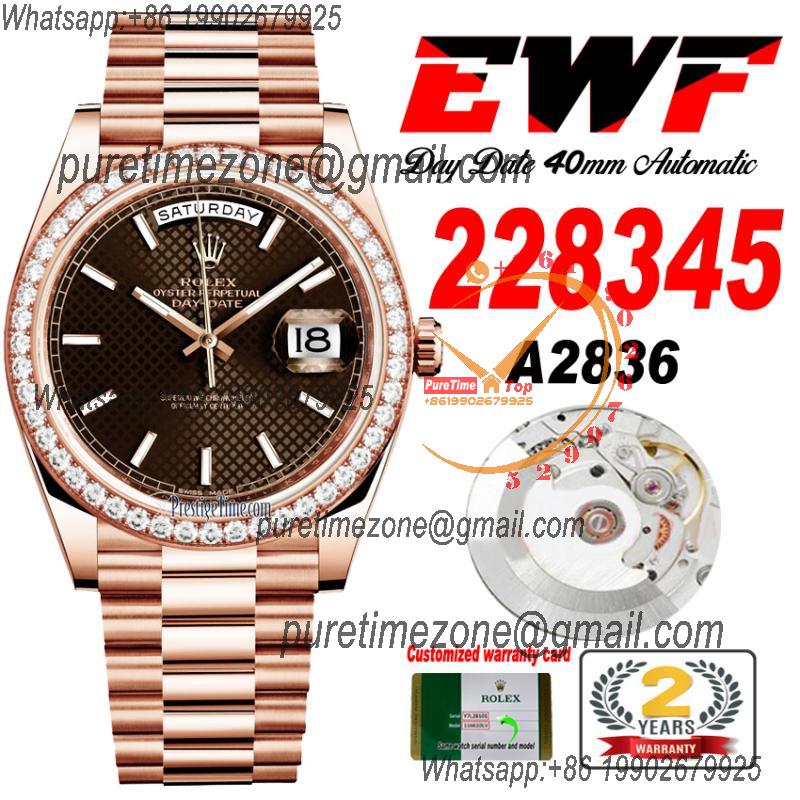 EWF DayDate 40 228345 A2836 Automatic Mens Watch RG Diamond Bezel Brown Texture Dial President Bracelet Best Edition