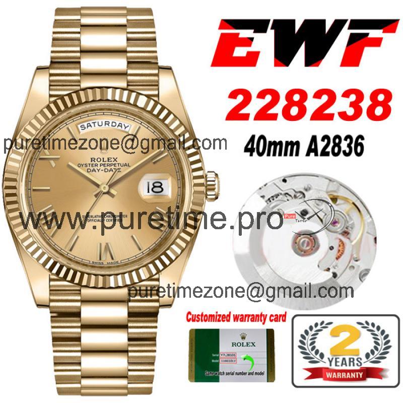 EWF DayDate 40 228239 A2836 Automatic Mens Watch YG Champagne Roman Dial President Bracelet Best Edition