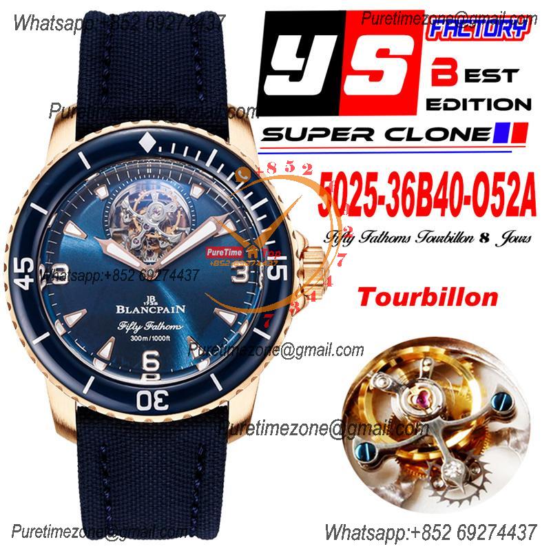 Fifty Fathoms 5025 Real Tourbillon 8 Jours Automatic Mens Watch Best Edition YSF 45mm RG Blue Dial Leather CHS